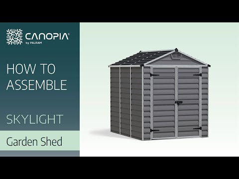 How to Assemble Skylight Garden Shed - Canopia